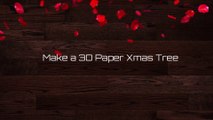 2022 Christmas Tree decorations with paper Make a 3D Paper | How to make 3D Paper Christmas Tree Ide