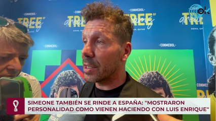 Simeone también se rinde a España: "Mostraron personalidad como vienen haciendo con Luis Enrique"