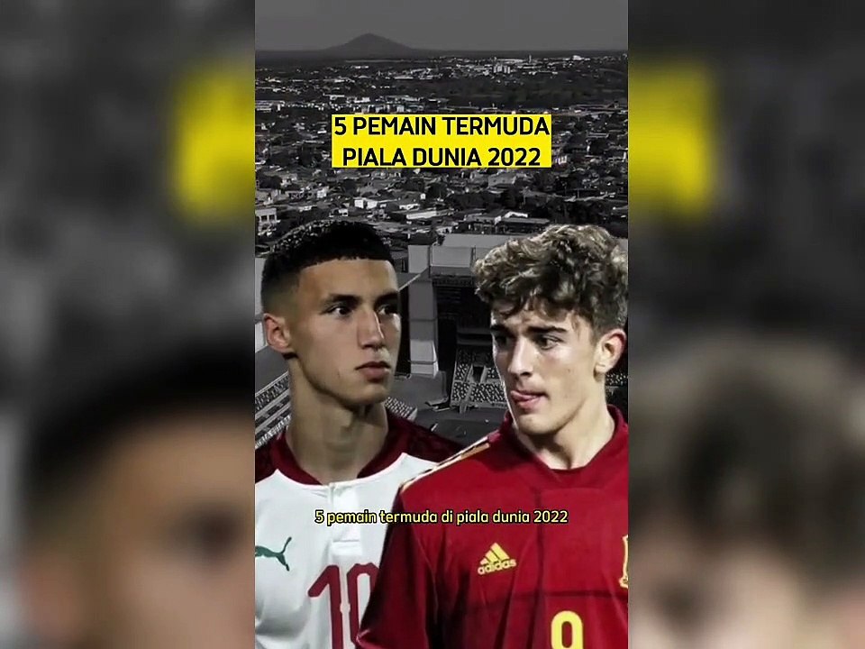 5 Pemain Termuda FIFA World Cup Qatar 2022.