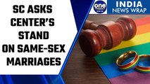 Supreme Court seeks Modi government’s stand on same-Sex marriages | Oneindia News *News