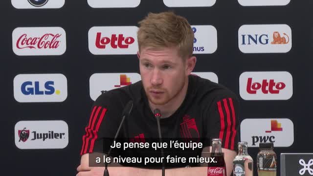 Belgique - De Bruyne : Cela fait longtemps que nous n'avons pas joué à notre meilleur niveau