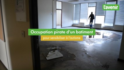 Namur: occupation pirate d'un bâtiment pour sensibiliser à l'autisme Asperger
