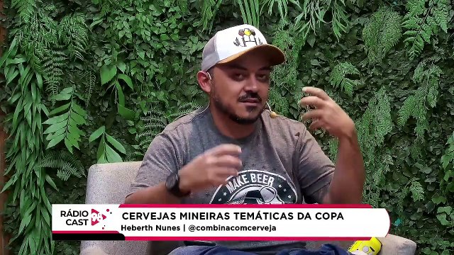 Rádio Cast | Cervejas mineiras temáticas da Copa do Mundo