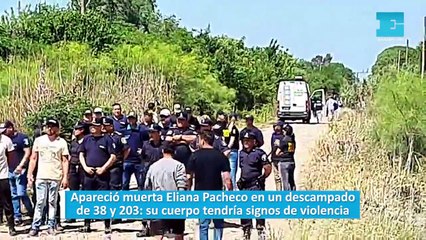 Apareció muerta Eliana Pacheco en un descampado de 38 y 203: su cuerpo tendría signos de violencia