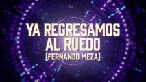 Enigma Norteño - Ya Regresamos Al Ruedo (Fernando Meza)