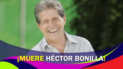 Falleció Héctor Bonilla, a la edad de 83 años