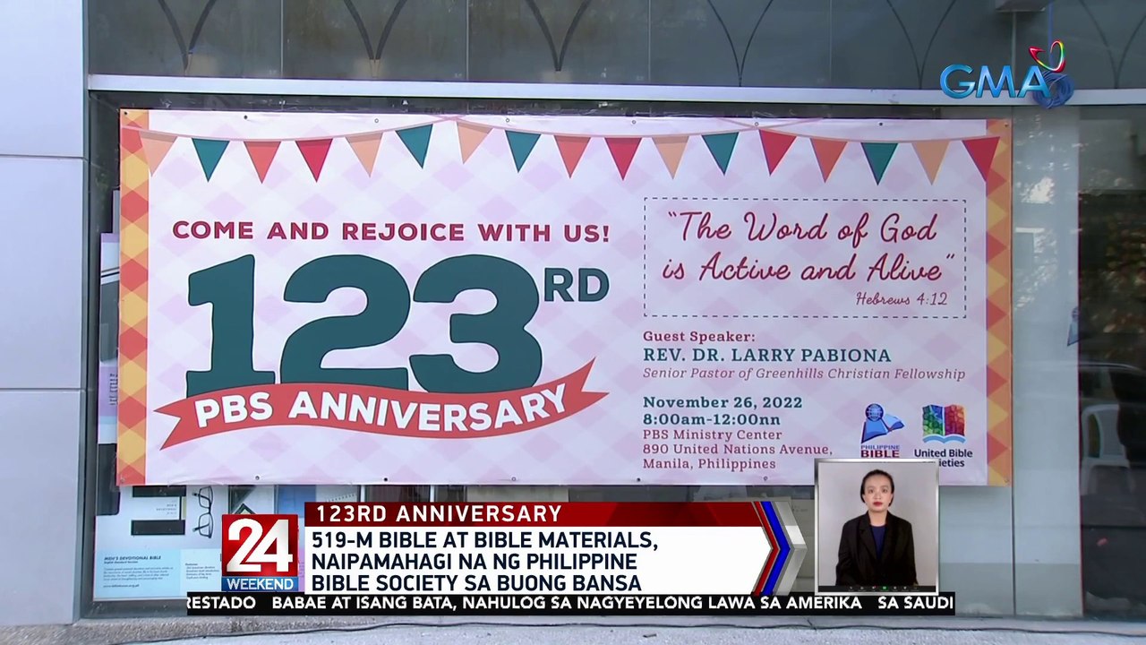 519-M bible at bible materials, naipamahagi na ng Philippine Bible Society sa buong bansa | 24 Oras Weekend