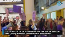 Los cánticos de la manifestación del 25N en Sevilla: 