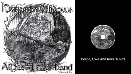 All Saved Freak Band – Harps On Willows  2006 (USA, Psychedelic/Christian Rock)
