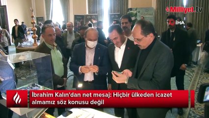 İbrahim Kalın'dan net mesaj: Hiçbir ülkeden icazet almamız söz konusu değil