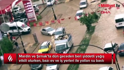 Mardin ve Şırnak’ta sağanak, evleri su bastı