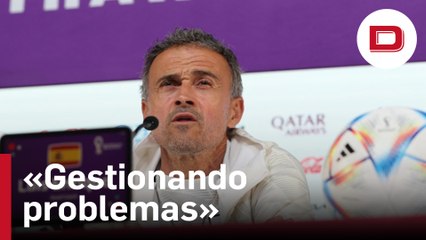 Luis Enrique: «Me encuentro mucho mejor gestionando problemas, soy así de gilip...»
