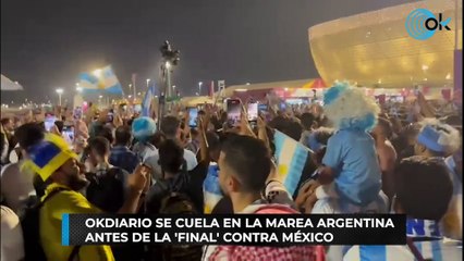 OKDIARIO SE CUELA EN LA MAREA ARGENTINA ANTES DE LA 'FINAL' CONTRA MÉXICO