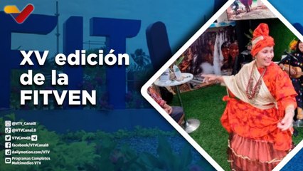 Programa Especial | XV edición de la Fitven 2022 una ventana para el intercambio comercial