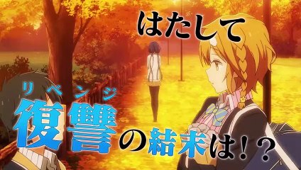 Masamune-kun’s Revenge Season 2 - Official Trailer