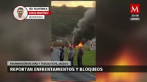 Reportan enfrentamientos y bloqueos en Jalisco; hay al menos dos muertos