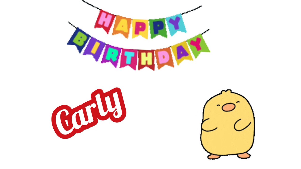 Carly birthday song