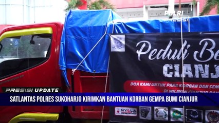 Satlantas Polres Sukoharjo Mengirimkan Bantuan Korban Gempa Bumi Cianjur