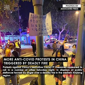 More anti-Covid protests in China triggered by deadly fire