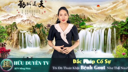 Bệnh gout – Tôi đã thoát khỏi như thế nào