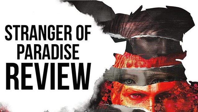 60-Second Review - Stranger Of Paradise: Final Fantasy Origin