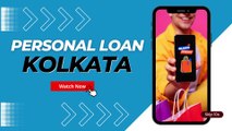 Kolkata में Personal Loan कहाँ मिलता है | Personal Loan in Kolkata