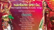 Navratri Special Songs _ Best Gujarati Dandiya & Garba Songs  NONSTOP _ 2022 12 03