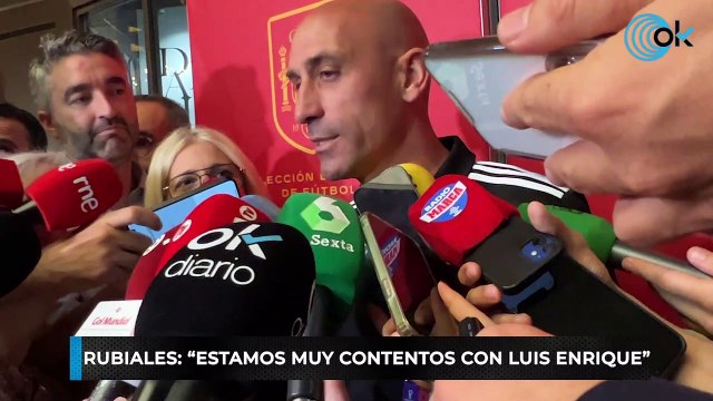 Rubiales: “Estamos muy contentos con Luis Enrique”