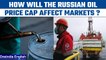 Ukraine war: EU, G7 agree to cap price on Russian oil at $60/barrel | Oneindia News *International