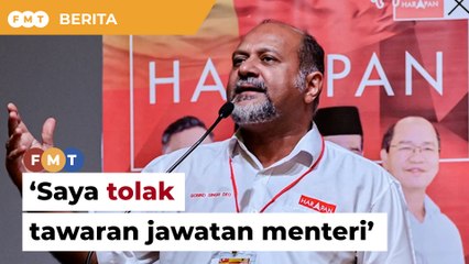 PM tawar jawatan menteri tetapi saya tolak, kata Gobind