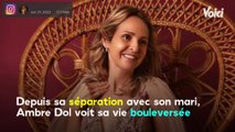 VOICI - Ambre Dol (Familles nombreuses) célibataire : elle annonce un autre grand changement dans sa vie