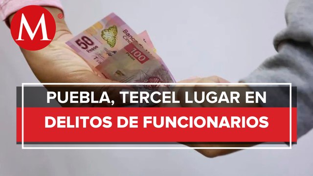 Puebla, con 148 casos de delitos cometidos por servidores públicos en 2022: SESNSP