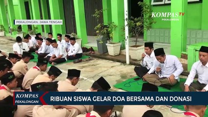 Ribuan Siswa Gelar Doa Bersama Dan Donasi