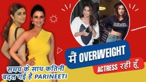 Priyanka Chopra's Sister Parineeti Chopra's Massive Look Change In 10 Yrs Fit To Fat