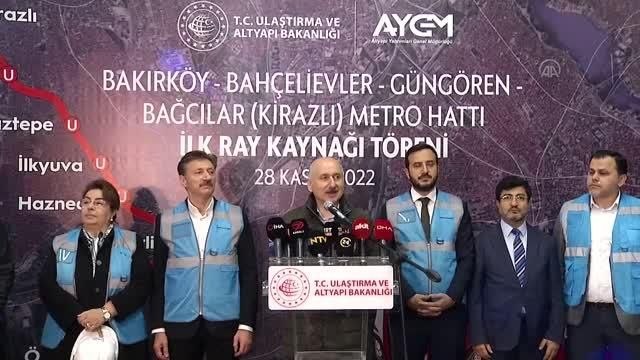 Bakan Karaismailoğlu: Başakşehir (Metrokent)-Bakırköy (Özgürlük Meydanı) arası seyahat süresi 30 dakika olacaktır