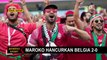 Libas Belgia, Maroko Berpeluang Cetak Sejarah di Piala Dunia 2022
