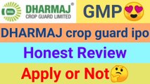 Dharmaj crop guard limited ipo review, ipo gmp today , Apply or Not