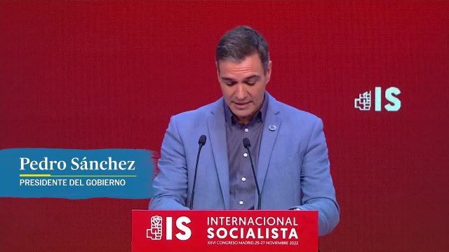 Pedro Sánchez: La Internacional Socialista debe tener una voz protagonista en la puesta a la promoción y la consolidación por el trabajo digno y los derechos laborales