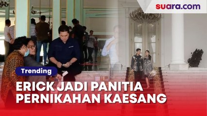 Dipercaya Presiden Jokowi Jadi Panitia Pernikahan Kaesang dan Erina, Erick Thohir: Seperti Keluarga
