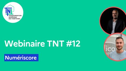 Webinaire TNT #12 - Numériscore