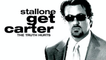 Get Carter - Official Trailer - Sylvester Stallone