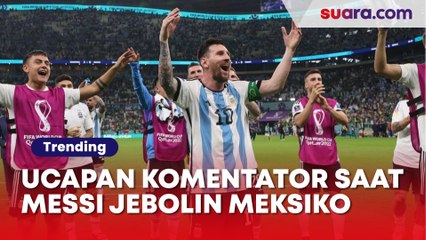 Epiknya Ucapan Komentator Saat Saksikan Messi 'Kesurupan' Jebol Gawang Meksiko