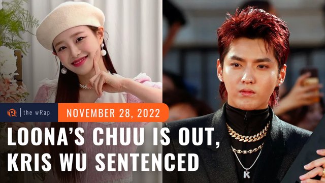 LOONA’s agency removes Chuu from K-pop group; China sentences former K-pop star Kris Wu for rape