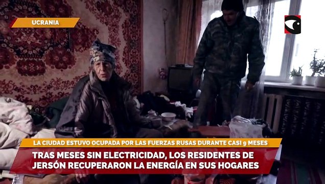 Tras meses sin electricidad, los residentes de Jersón recuperaron la energía en sus hogares