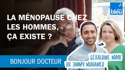 La ménopause chez les hommes, ça existe ?