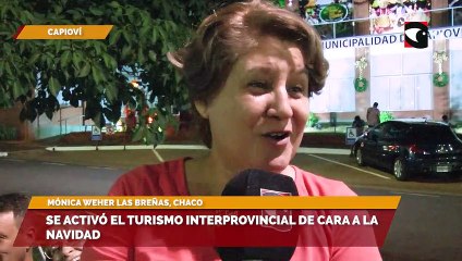 Se activó el turismo interprovincial de cara a la Navidad