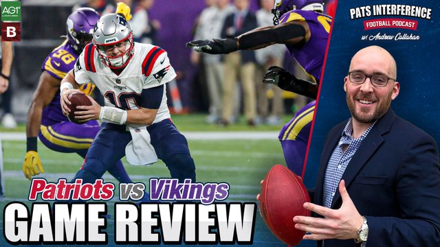 Was the Patriots' loss at Minnesota encouraging Plus, media playbook leftovers | Pats Interference