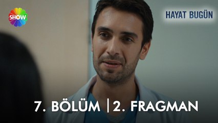 Hayat Bugün 7. Bölüm 2. Fragman | "Bu hikayenin sonunda ne olacağını hep beraber izleyeceğiz..."