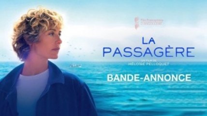 LA PASSAGÈRE (2022) Bande Annonce VF
