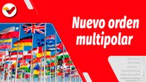 El Mundo en Contexto | China como nuevo eje pluripolar y multiétnico en Latinoamérica